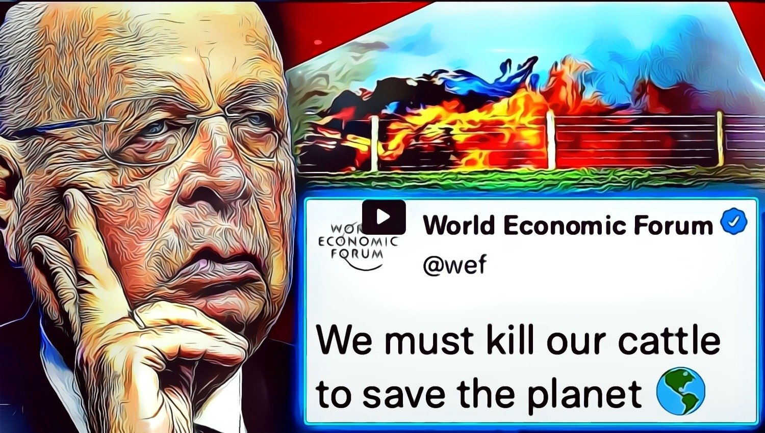 WEF vaatii USAn hallitusta takavarikoimaan maatilat ja polttamaan nautoja vuoteen 2025 mennessä