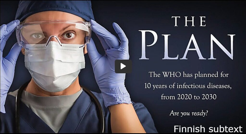 SUUNNITELMA (The Plan) – WHOn 10 vuoden pandemiasuunnitelmia vuosiksi 2020-2030.