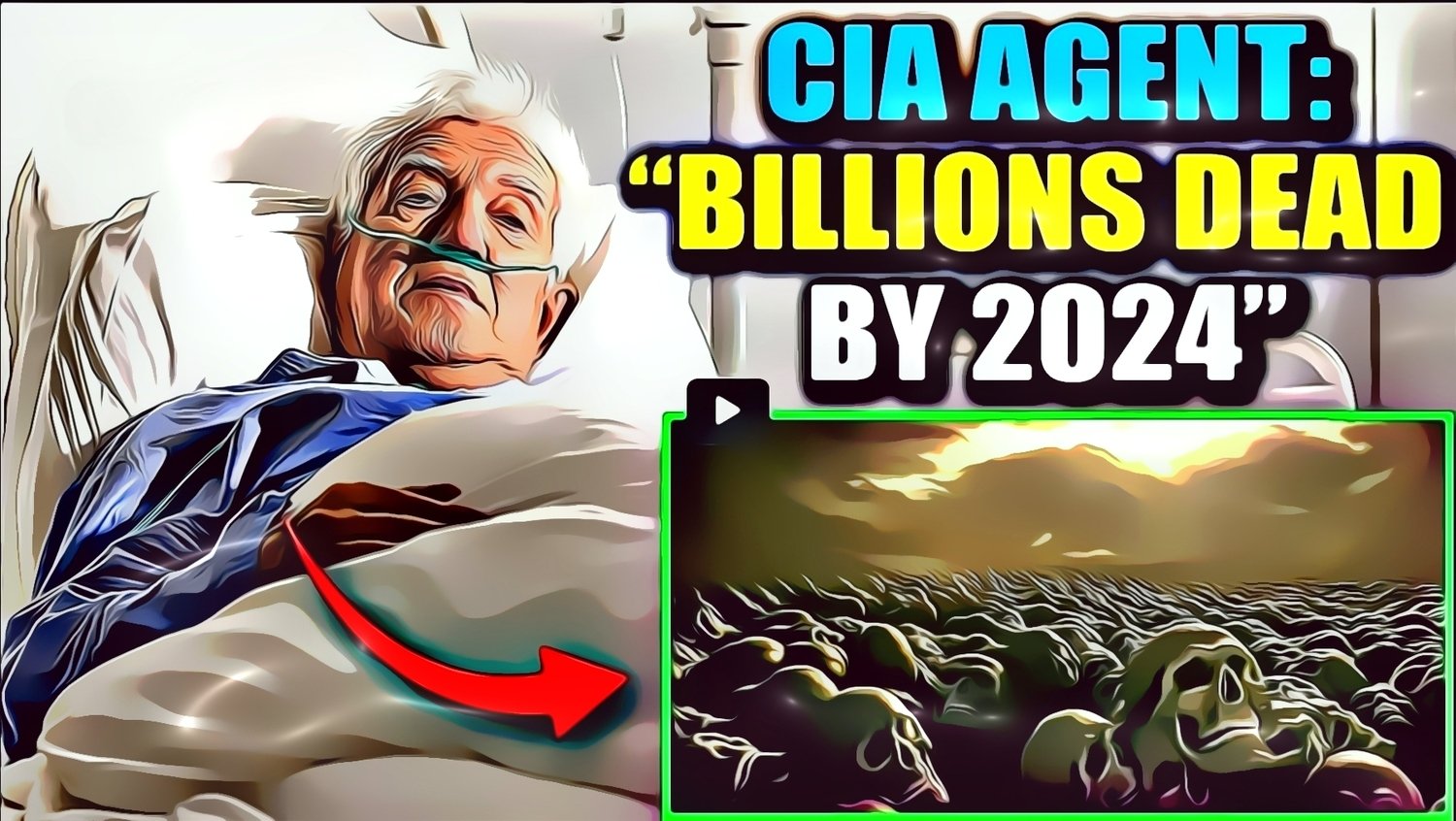 CIA:n agentti tunnustaa kuolinvuoteellaan: “Miljardeja tulee kuolemaan vuonna 2024