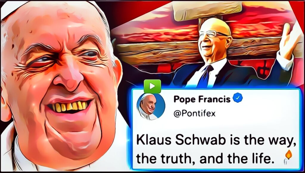 Paavi Franciscus julistaa Klaus Schwabin olevan “tärkeämpi” kuin Jeesus Kristus