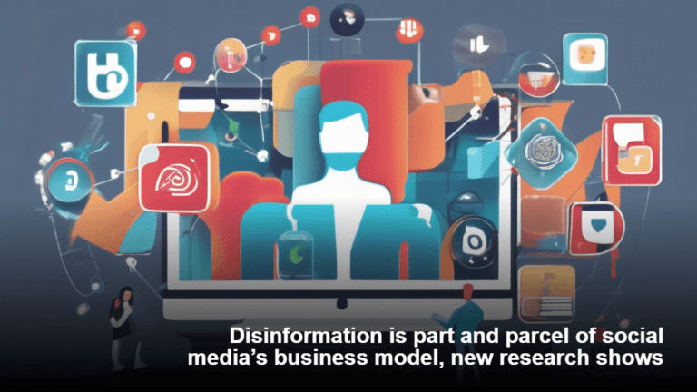 Uusi tutkimus osoittaa, että disinformaatio on osa sosiaalisen median liiketoimintamallia.